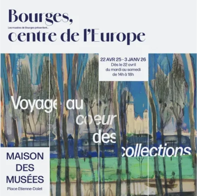 Bourges-centre-de-lEurope-8211-Voyage-au-coeur-des-collections-8211-22-04-2025-8211-Bourges_2510510