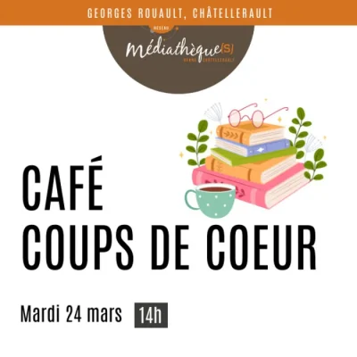 Cafe-coups-de-coeur-8211-24-03-2026-8211-Chatellerault_3347810