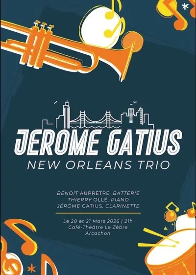 Cafe-theatre-Le-Zebre-Jerome-Gatius-New-Orleans-Trio-8211-20-03-2026-8211-Arcachon_3475111