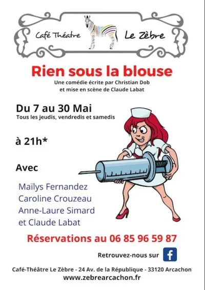 Cafe-theatre-Le-Zebre-Rien-sous-la-blouse-8211-14-05-2026-8211-Arcachon_3476622