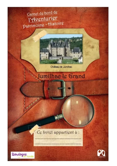 Carnet-de-bord-de-l039aventurier-a-Jumilhac_438592