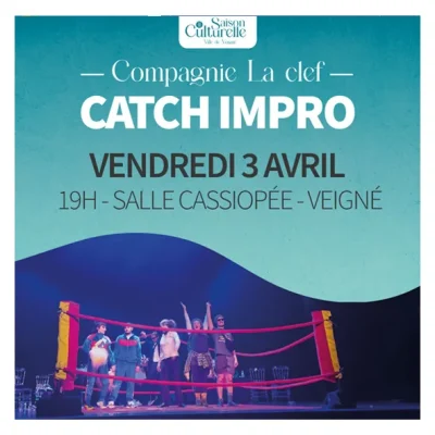Catch-d039Impro-Compagnie-la-Clef-8211-03-04-2026-8211-Veigne_3465740