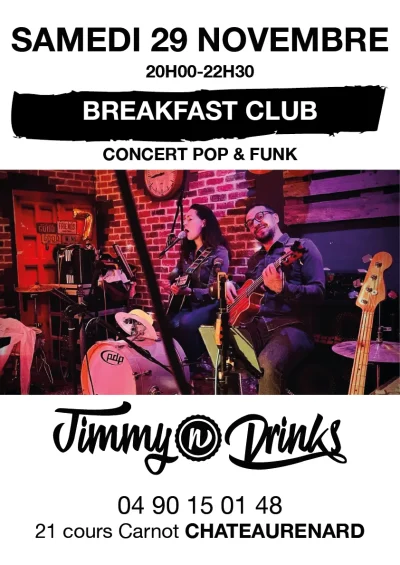 Concert-quotBreakfast-Clubquot-chez-Jimmy-n-Drinks-8211-29-11-2025-8211-Chateaurenard_3178972