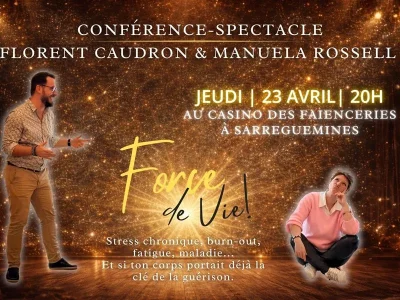 Conference-Spectacle-immersif-8211-Force-de-vie-8211-23-04-2026-8211-Sarreguemines_3581969