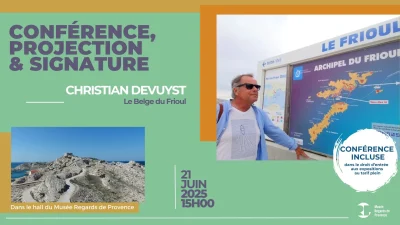 Conference-et-projection-de-Christian-Devuyst-quotles-iles-du-Frioul-perles-de-la-Mediterraneequot-8211-21-06-2025-8211-Marseille-2e-Arrondissement_2484951
