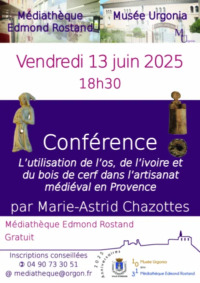 Conference-quotLutilisation-de-los-de-livoire-et-du-bois-de-cerf-dans-lartisanat-medieval-en-Provencequot-8211-13-06-2025-8211-Orgon_2727532