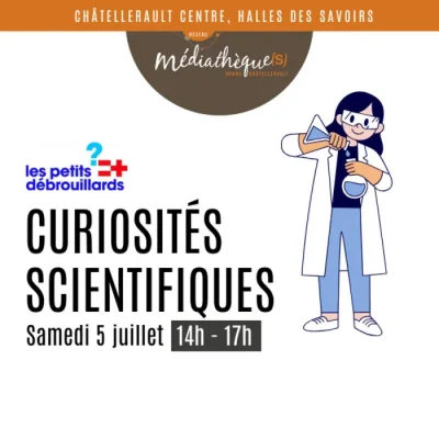 Curiosites-scientifiques-8211-05-07-2025-8211-Chatellerault_2516285