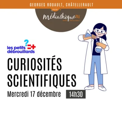 Curiosites-scientifiques-8211-17-12-2025-8211-Chatellerault_3065740
