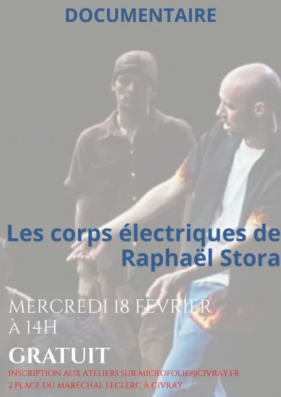 Documentaire-quotLes-corps-electriquesquot-de-Raphael-Stora-8211-18-02-2026-8211-Civray_3466435