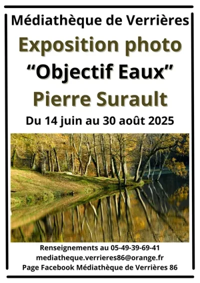 Expo-photo-quotObjectif-Eauxquot-par-Pierre-Surault-8211-14-06-2025-8211-Verrieres_2718591