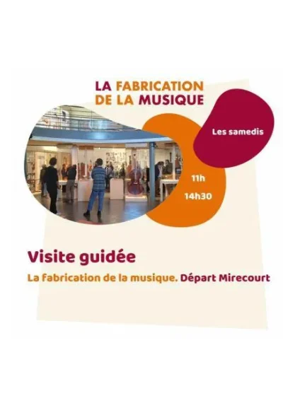 Exposition-8211-la-fabrication-de-la-musique-depart-Mirecourt-8211-parcours-accompagne-8211-26-09-2026-8211-Mirecourt_3821504