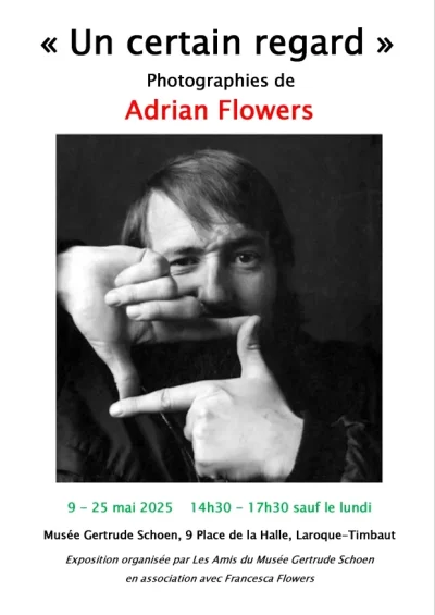 Exposition-photos-quotUn-certain-regardquot-d039Adrian-Flowers-8211-09-05-2025-8211-Laroque-Timbaut_2560598