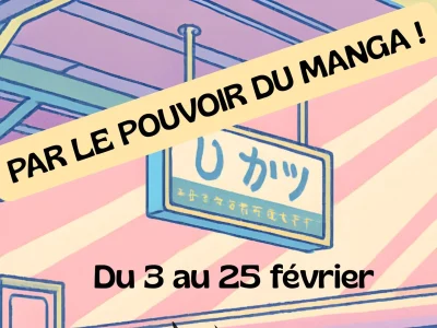 Exposition-quotPar-le-pouvoir-du-mangaquot-8211-11-02-2026-8211-Salleboeuf_3476419