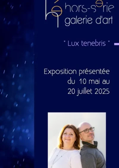 HORS-SERIE-8211-Exposition-8211-vente-quotLUX-TENEBRISquot-par-Karine-Bernardoux-et-Vincent-Meunier-8211-10-05-2025-8211-Pechs-de-l039Esperance_2580269