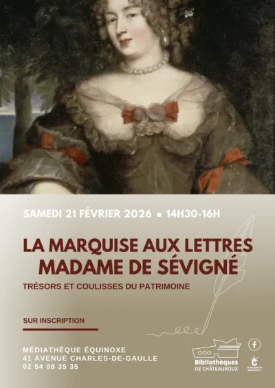 La-Marquise-aux-lettres-Madame-de-Sevigne-8211-21-02-2026-8211-Chateauroux_3464176