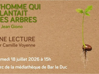 Lecture-8211-L039homme-qui-plantait-des-arbres-8211-18-07-2026-8211-Bar-le-Duc_3723992