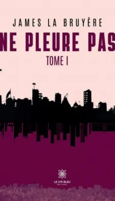 Lecture-quot-Ne-pleure-pas-quot-un-roman-de-James-la-Bruyere-8211-24-10-2025-8211-Martel_3134066