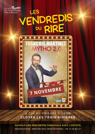 Les-vendredis-du-rire-8211-Francois-Martinez-Mytho-2.0-8211-07-11-2025-8211-Cloyes-les-Trois-Rivieres_2946816