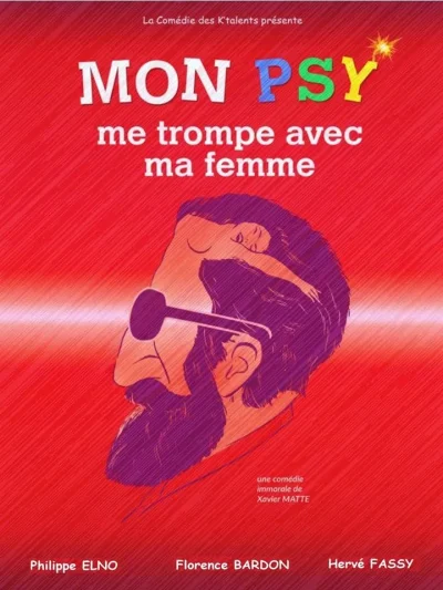 MON-PSY-ME-TROMPE-AVEC-MA-FEMME-8211-LA-COMEDIE-DES-K039TALENTS-8211-19-12-2025-8211-Perpignan_3178042