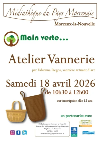 Main-verte8230-Atelier-Vannerie-8211-18-04-2026-8211-Morcenx-la-Nouvelle_3589936
