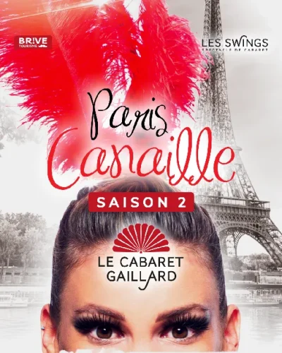 PARIS-CANAILLE-SAISON-2-8211-CABARET-LES-SWINGS-8211-DINER-SPECTACLE-Le-Cabaret-Gaillard-8211-24-05-2025-8211-Brive-la-Gaillarde_3195322