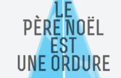 Piece-de-Theatre-8211-Le-pere-noel-est-une-ordure-8211-13-12-2025-8211-Luneville_2785548