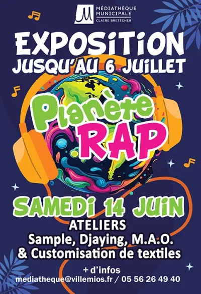 Planete-Rap-exposition-et-ateliers-8211-14-06-2025-8211-Mios_2732180