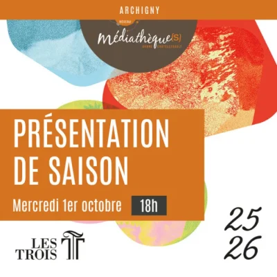Presentation-de-saison-des-3T-8211-01-10-2025-8211-Archigny_3051384