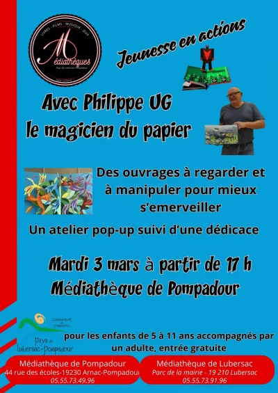Rencontre-aveca-Philippe-UG-le-magicien-du-papier-8211-03-03-2026-8211-Arnac-Pompadour_3467794