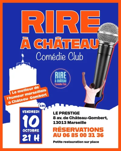 Rire-a-Chateau-8211-comedie-club-8211-10-10-2025-8211-Marseille-13e-Arrondissement_3179146