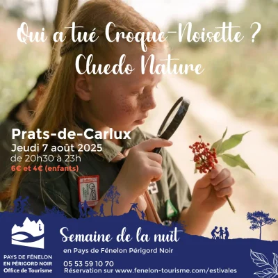 Semaine-de-Nuit-Cluedo-Nature-8211-Qui-a-tue-Croque-Noisette-a-Prats-de-Carlux-8211-07-08-2025-8211-Prats-de-Carlux_2719653