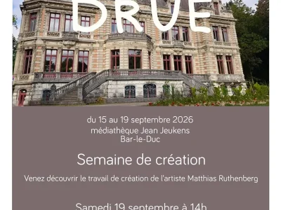 Semaine-de-creation-de-l039artiste-Matthias-Ruthenberg-8211-15-09-2026-8211-Bar-le-Duc_3779287