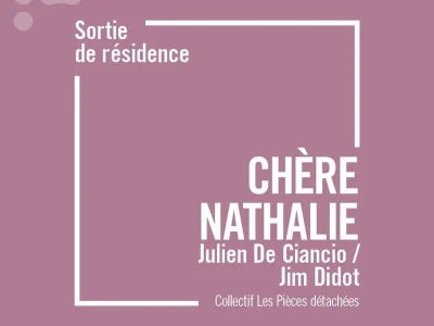 Spectacle-8211-Sortie-de-residence-Chere-Nathalie-8211-26-09-2025-8211-Metz_2895018