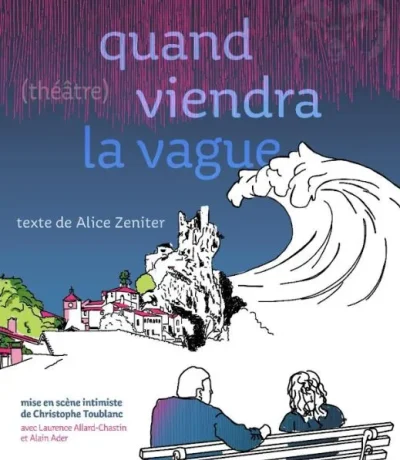 THEATRE-QUAND-VIENDRA-LA-VAGUE-8211-24-05-2025-8211-Latoue_2527804