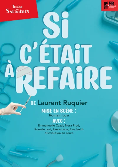 Theatre-8211-quotSi-c039etait-a-refairequot-Comedie-de-Laurent-Ruquier-8211-08-11-2025-8211-Verac_3151702