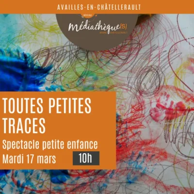 Toutes-petites-traces-spectacle-petite-enfance-8211-17-03-2026-8211-Availles-en-Chatellerault_3381753