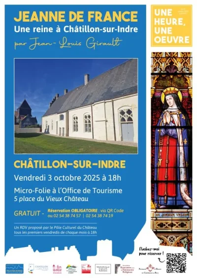 Une-heure-Une-oeuvre-quotSainte-Jeanne-de-France-une-reine-a-Chatillon-sur-Indrequot-8211-03-10-2025-8211-Chatillon-sur-Indre_3133286