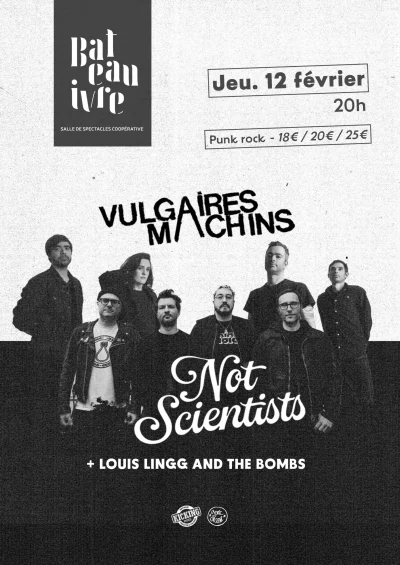 VULGAIRES-MACHINS-NOT-SCIENTISTS-LOUIS-LINGG-AND-THE-BOMBS-8211-12-02-2026-8211-Tours_3464590