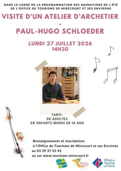 Visite-d039un-atelier-d039archetier-Paul-Hugo-Schloeder-8211-27-07-2026-8211-Mirecourt_3663868